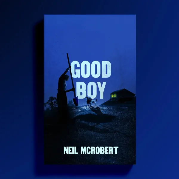 Book Review: 'Good Boy' by Neil McRobert